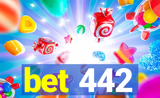 bet 442